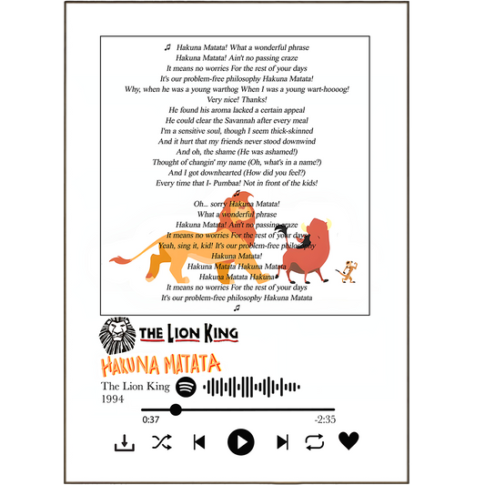 Let's all embrace our "no worries for the rest of our days" with this Hakuna Matata Print! Inspire your walls with song lyric prints featuring Spotify Music from any song lyric you choose - think of it like your own personalised ballad art! It's time to turn up the music and make your space sing with lyrical prints!