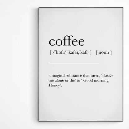 Coffee Definition Print | Kitchen Print | Happy Quote Print | Typography Decor Home Decor | Valentines Gift Poster - 98types
