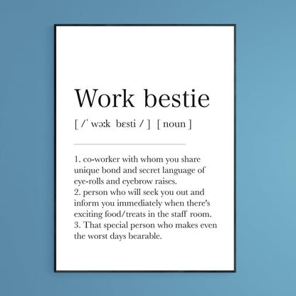 Work Bestie Definition Print - 98types
