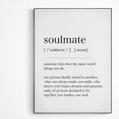 Soul mate Definition Print | Dictionary Art Poster | Wall Home Decor Print | Funny Gifts Quote | Greeting Card | Variety Sizes - 98types