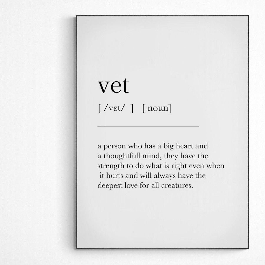 Vet Definition Print | Dictionary Art Poster | Wall Home Decor Print | Funny Gifts Quote | Greeting Card | Variety Sizes - 98types