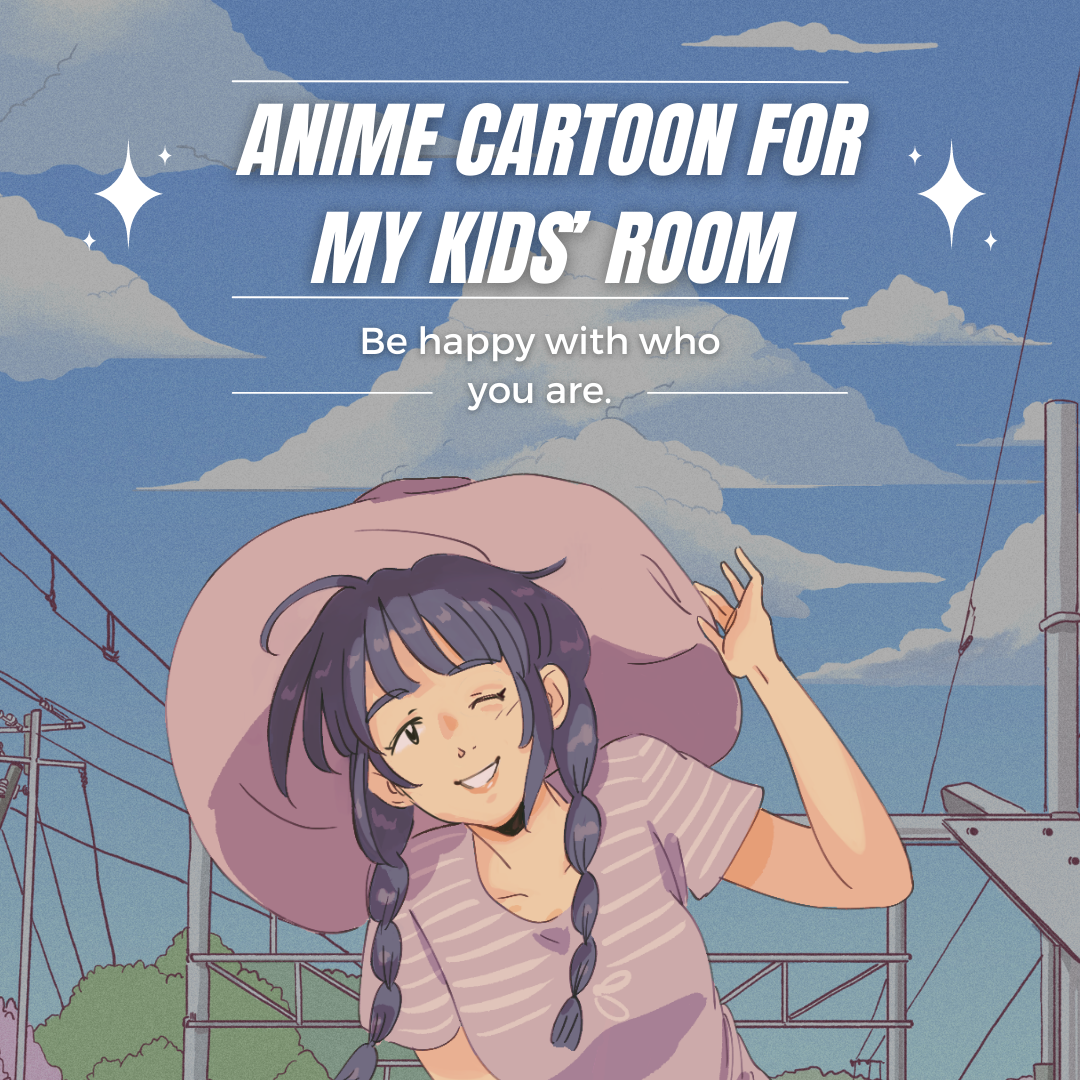 Anime Cartoon for my Kids’ Room - 98types