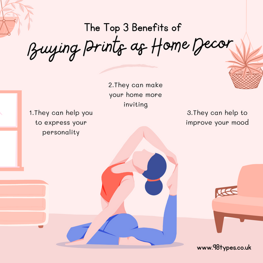 The Top 3 Benefits of Buying Prints as Home Decor - 98types