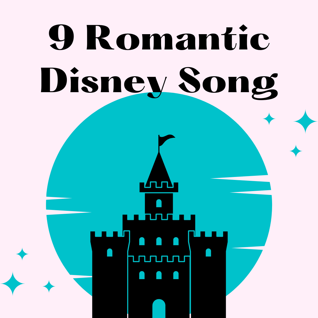 Love Is in the Air: Romantic Disney Song - 98types