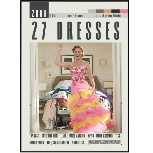 Elevate your movie night with our 27 Dresses poster, featuring a custom and minimalist design of Anne Fletcher's beloved rom-com. Made with vintage retro art print, this wall art decor is available in various sizes and highlights the top cast, duration, director, and most famous scene. A must-have for any movie enthusiast.