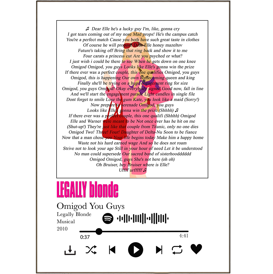 Say "omigod" to decorating with style! Our Legally Blonde - Omigod You Guys prints will make your walls sing! Choose any song lyric you want, personalize it, and spruce up your walls with that special something. From Spotify music to your own special requests, you'll be belting out the lyrics in no time!