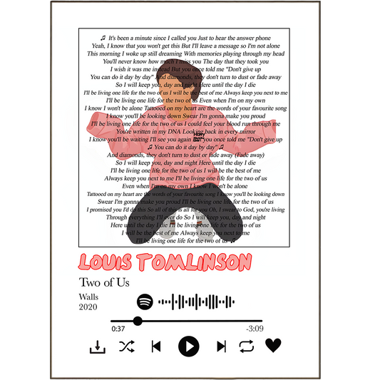 Spruce up your living space with a personalised Louis Tomlinson - Two of Us print! With simple, straightforward lyrics printed on sturdy, high-quality poster paper, this piece of wall art will have you jamming with joy. Rock to your favorite tunes in style with this unique lyric art - a must-have for any music lover!