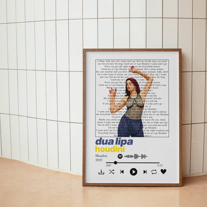 Spruce up your walls with our Dua Lipa - Houdini Lyrics Prints. Perfect for music lovers and personalized gifts, our prints feature your favorite song lyrics in a heartwarming and unique design. Express your love for music and add a touch of art to any room.