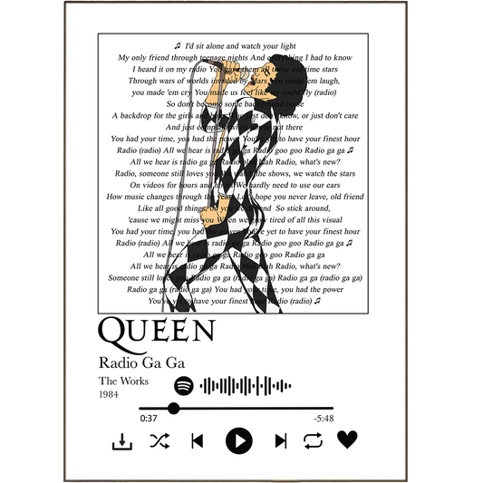 Show your love of music with these unique Queen - Radio Ga Ga Prints! With features like songlyricprints, personalized song lyrics print, and Wall Art Song Prints, you can get creative and turn any song lyric into an artistic masterpiece. Plus, with Song Lyric Wall Art UK you can show off your own personal style. Make a bold statement – pick up a set of these outstanding song lyric prints today!