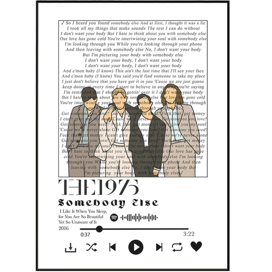 The 1975 - Somebody Else Lyrics Prints