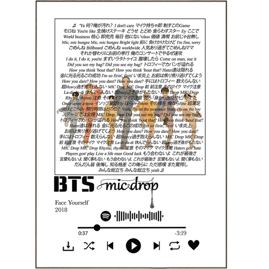 Take your favorite BTS jams and turn them into statement-making prints with this BTS - Mic Drop collection! Transform your walls with your most treasured lyrical gems, from "Dynamite" to "Boy With Luv" - the artful possibilities are endless. Whether you're a K-Pop fan or just love a good song lyric print, this is the perfect way to decorate your space!