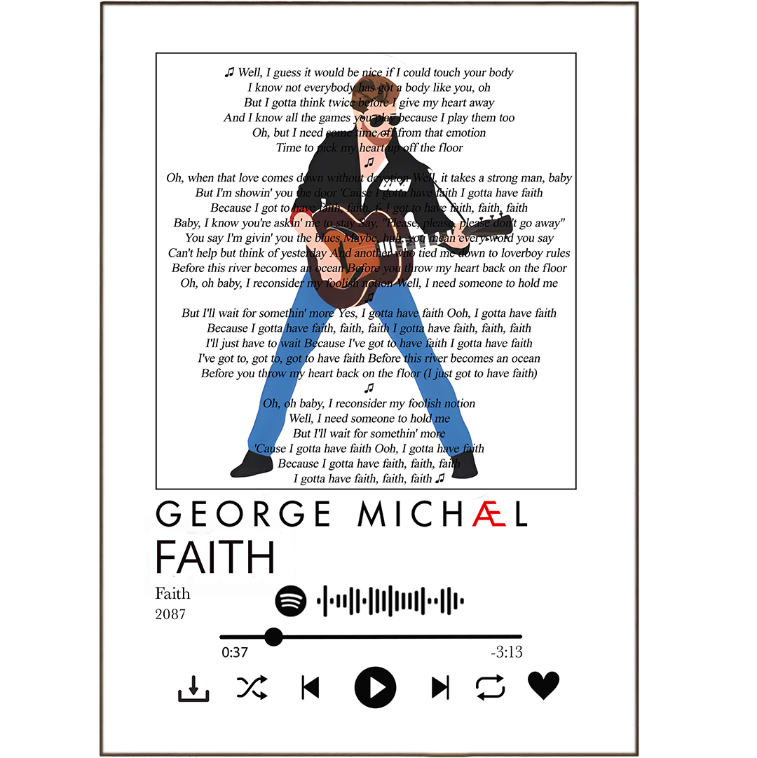 Make your walls come alive with this George Michael - Faith Prints! Personalise it with any Spotify Music lyric and let the words of your favorite song take over your home with these beautiful lyric prints. Add a unique twist to your decor and set the perfect vibe for your guests! #lyricprintsforlovebirds