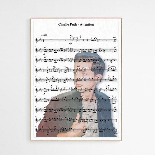 Charlie Puth - Attention Song Print | Sheet Music Wall Art | Song Music Sheet Notes Print