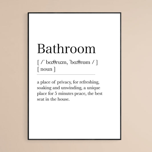 Bathroom Definition Print, Dictionary Art , Definition Meaning Print Quote, Motivational Poster Wall Art Decor, Best Gift For Best Friend