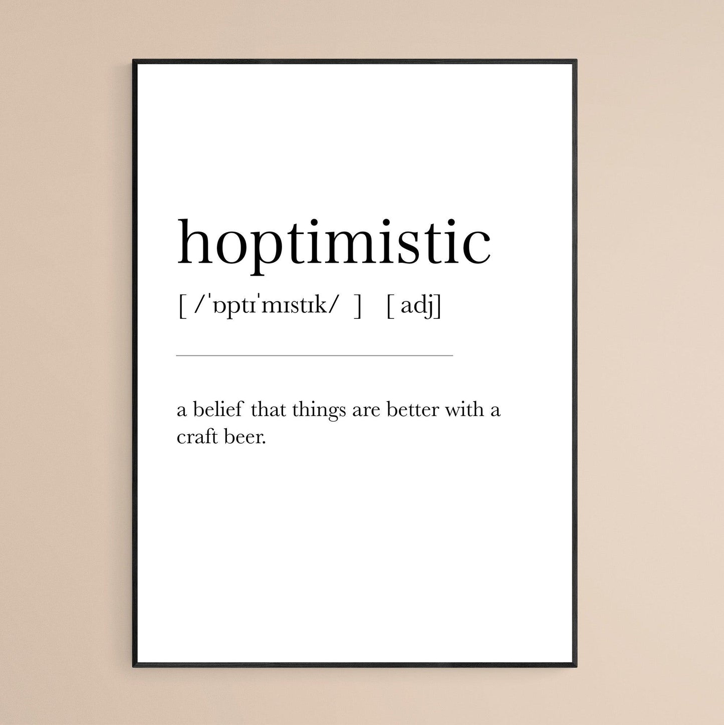 Hoptimistic Definition Print - 98types