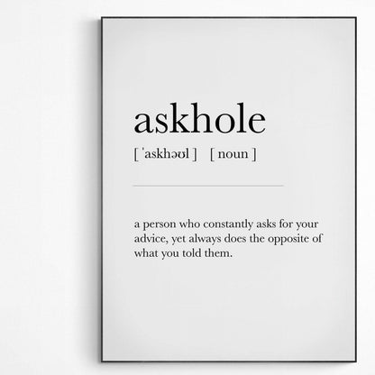 Askholde definition Quote Print | Funny Friend Gift | Funny Friend Birthday Gift | Funny Best Friend Gift | Coworker Gift - 98types