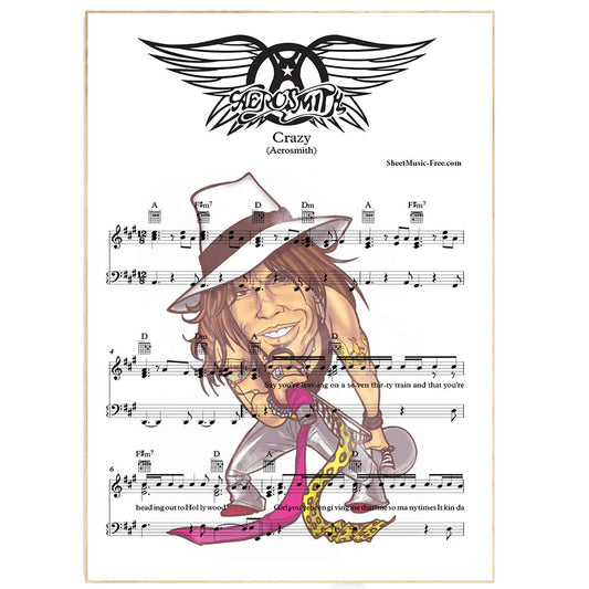 Aerosmith - Crazy Print | Song Music Sheet Notes Print Everyone has a favorite song especially Aerosmith, and now you can show the score as printed staff. The personal favorite song sheet print shows the song chosen as the score. 