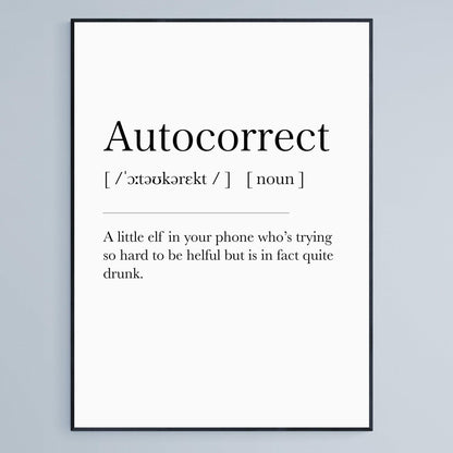 Autocorrect Definition Print, Dictionary Art , Definition Meaning Print Quote, Motivational Poster  Wall Art Decor, Best Gift For Best Friend