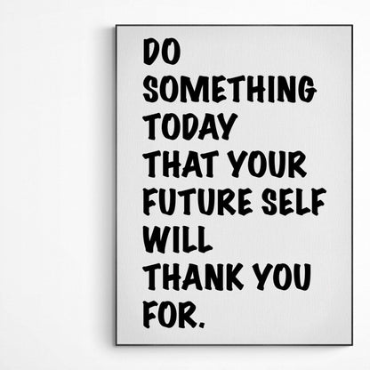 Do Something Today | Typography Wall Art Poster | Nursery Positive Quote Art | Motivational Decor Quote Poster - 98types