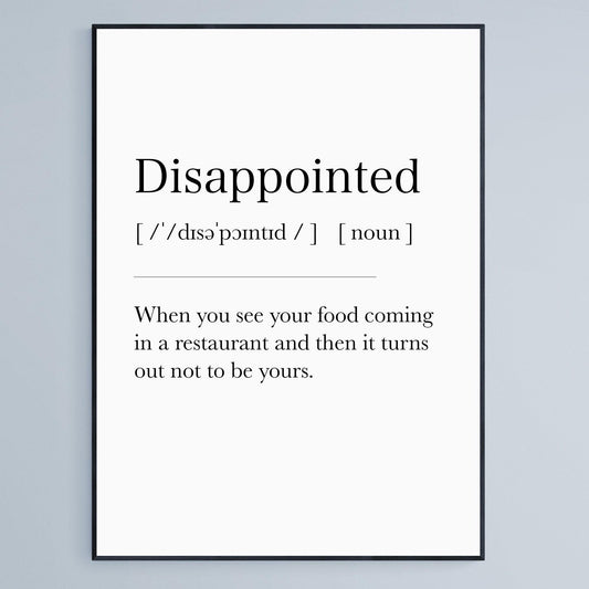 Disappointed Definition Print