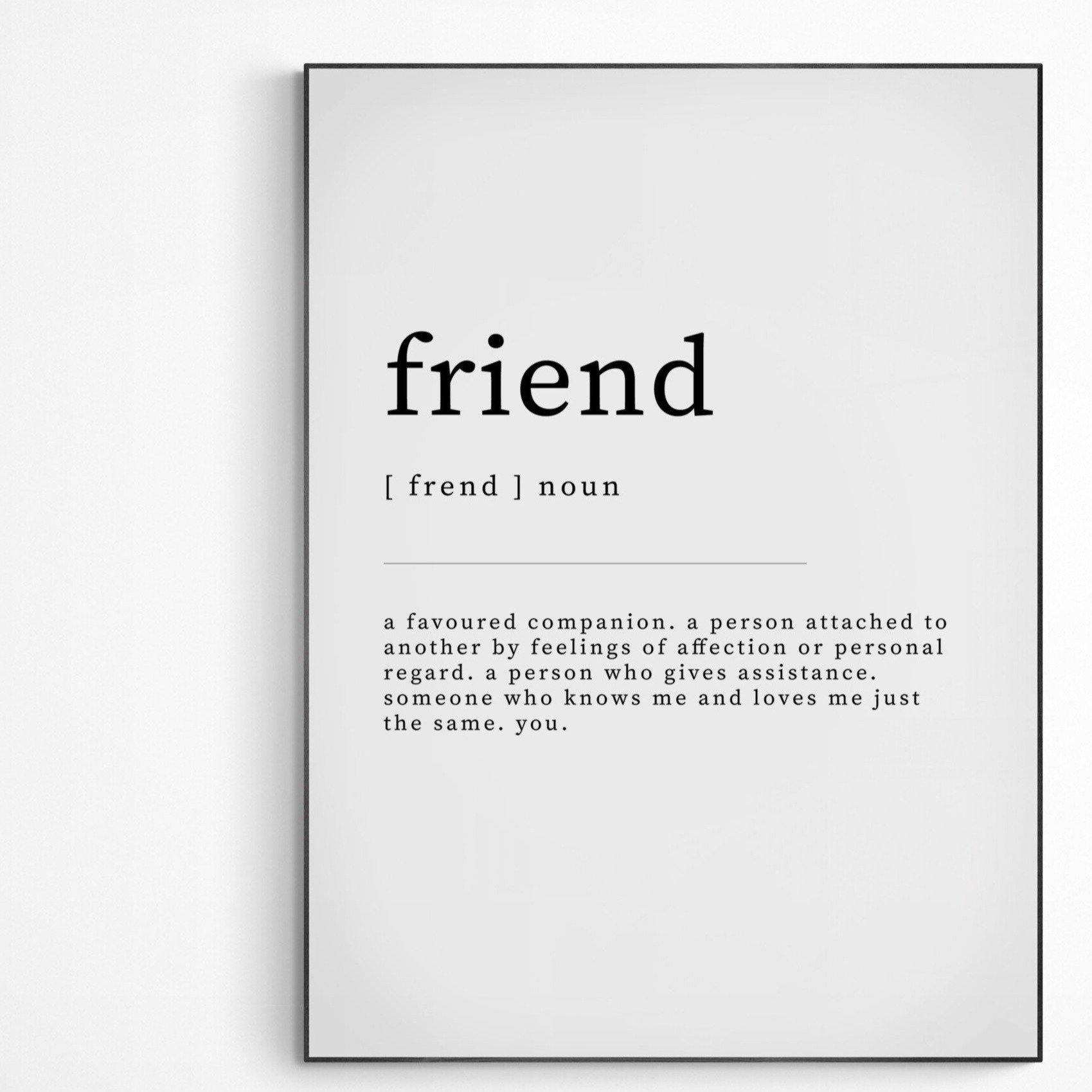 Friend Definition Print | Friend Wall Art | Best Friend Print | Best Friend Print | Gifts for Friend | Inspirational Poster | Quote Idea Print | Typography Wall Art