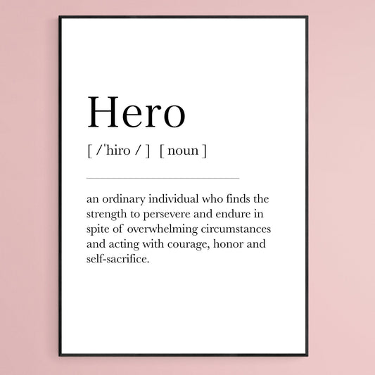 Hero Gift, Hero Definiton, Hero Gifts, Hero Poster, Firefighter Gift, Nurse Gift, Surgeon Gift, Soldier Gift, Marine Gift, Superhero Gift
