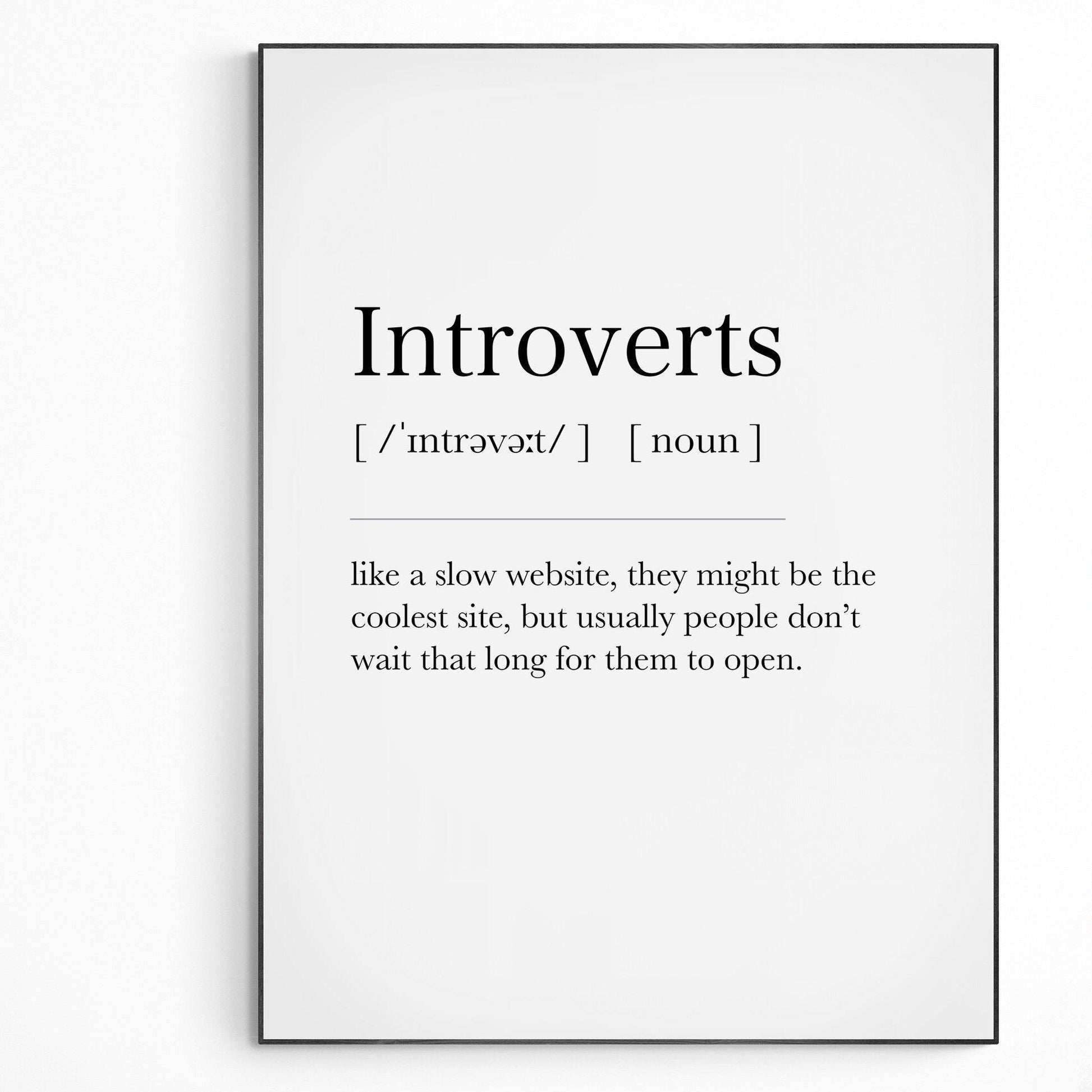 Introverts Definition Print | Dictionary Art Poster | Wall Home Decor Print | Funny Gifts Quote | Greeting Card | Variety Sizes - 98types