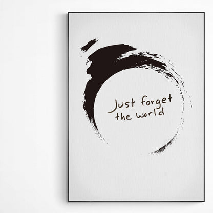 JUST FORGET THE WORLD Print | Original Poster Art | Fun Print Quote | Motivational Poster Wall Art Decor | Greeting Card Gifts | Variety Sizes