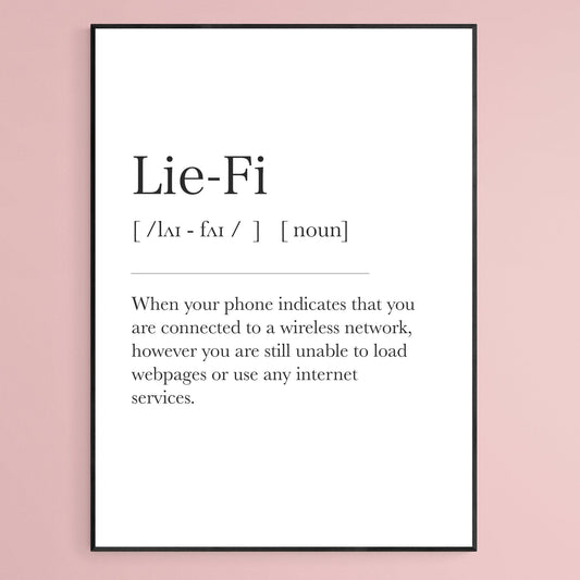 Lie-Fi Definition Print - 98types