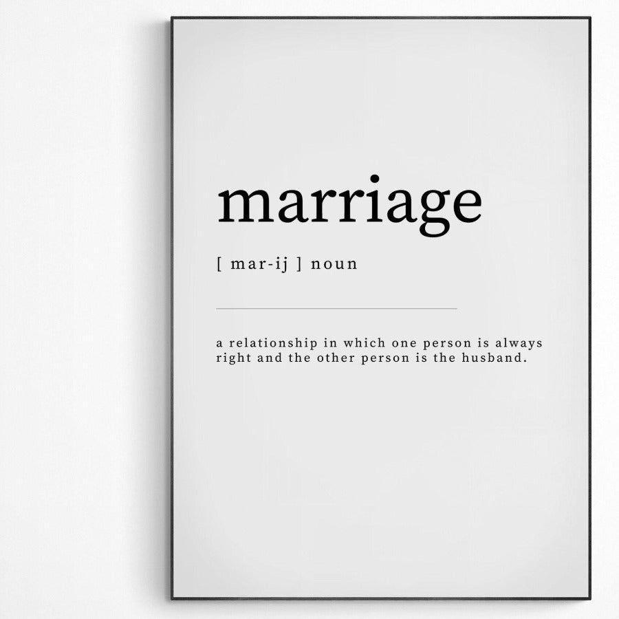 MARRIAGE Definition Print | Dictionary Art Poster | Wall Home Decor Print | Funny Gifts Quote | Greeting Card | Variety Sizes - 98types