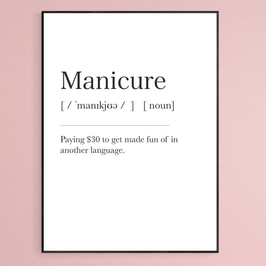 Manicure Definition Print - 98types