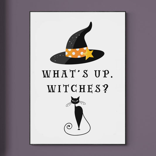 What's Up Witches? Print - 98types