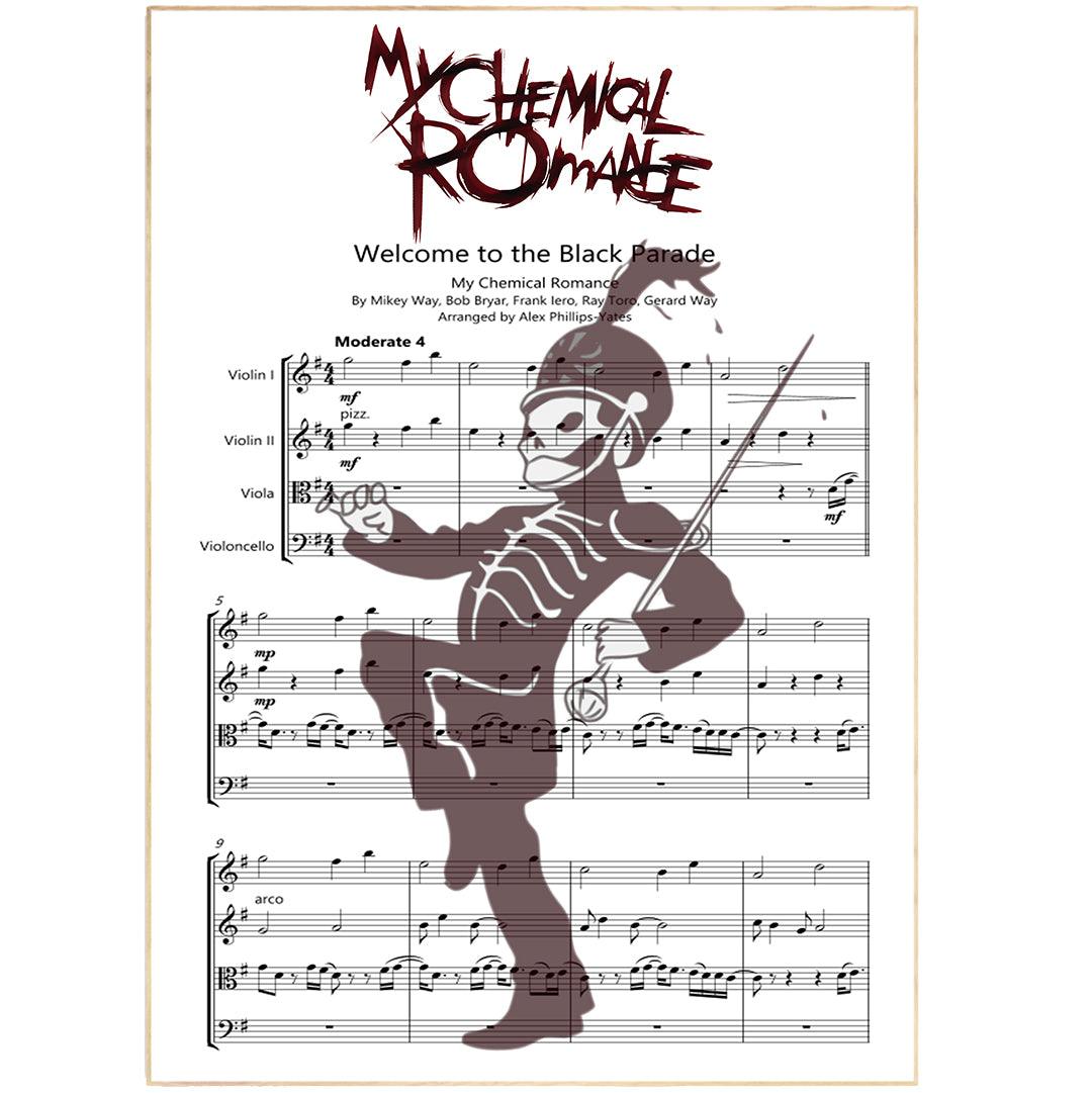 My Chemical Romance - Welcome To The Black Parade Song Music Sheet Notes Print Everyone has a favorite Song lyric prints and with My Chemical Romance now you can show the score as printed staff. The personal favorite song lyrics art shows the song chosen as the score.