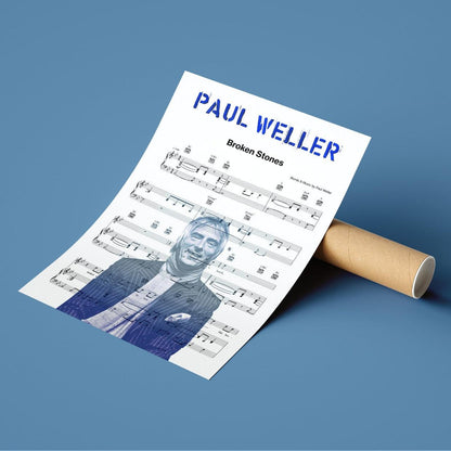 Paul Weller - Broken Stones Song Music Sheet Notes Print  Everyone has a favorite Song lyric prints and with Paul Weller now you can show the score as printed staff. The personal favorite song lyrics art shows the song chosen as the score.