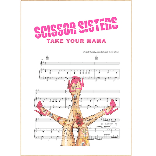 This precisely-crafted poster contains the renowned Scissor Sisters lyric "Take Your Mama", providing an arresting appearance. Constructed with superior quality material, this poster is an ideal method to showcase your musical admiration and enliven your walls. Enhance your home decor with an individualized essence now.