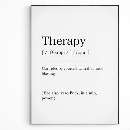 Therapy Definition Print | Dictionary Art Poster | Wall Home Decor Print | Funny Gifts Quote | Greeting Card | Variety Sizes - 98types