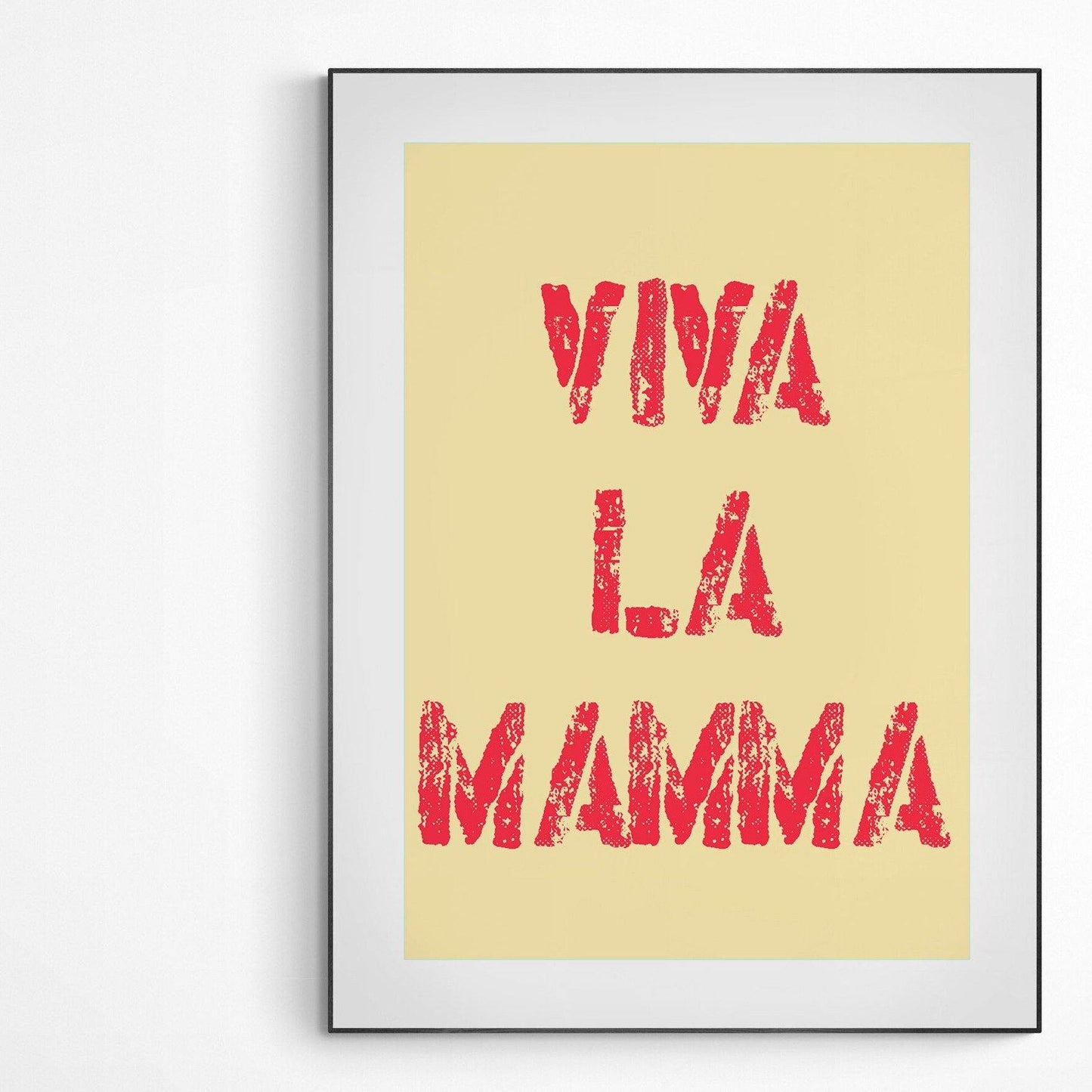 ViVa La MaMa Poster | Kitchen Decor Print Art | Motivational Poster Wall Art Decor | Greeting Card Gifts | Variety Sizes