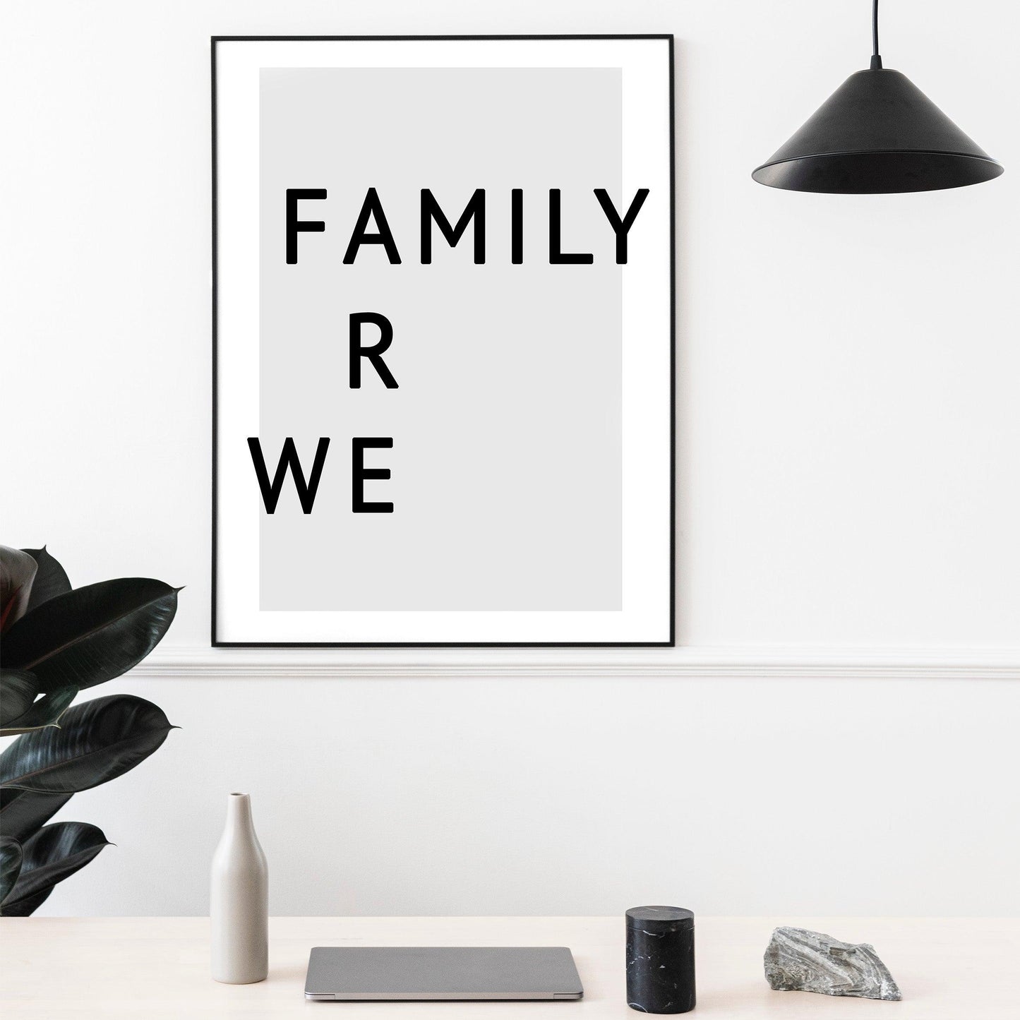 We Are Family Typography Print - 98types