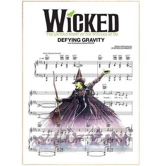 Wicked - Defying Gravity Song Music Print| Song Music Sheet Notes Print Everyone has a favorite song especially Wicked, and now you can show the score as printed staff. The personal favorite song sheet print shows the song chosen as the score. 
