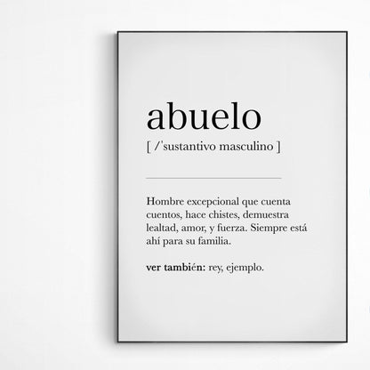 Abuelo Definition Print | Dictionary Art Poster | Wall Home Decor Print | Funny Gifts Quote | Greeting Card | Variety Sizes - 98types