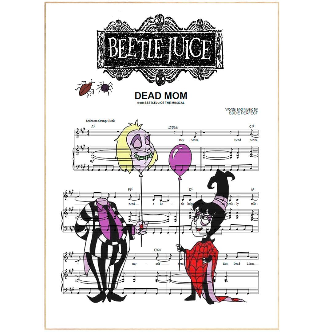 Beetlejuice the Musical ~ Dead Mom Song Music Print | Song Music Sheet Notes Print 