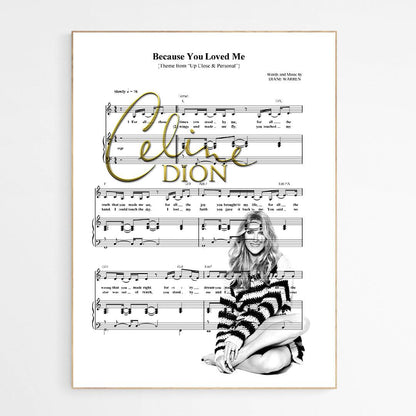 Céline Dion - Because You Loved Me Print