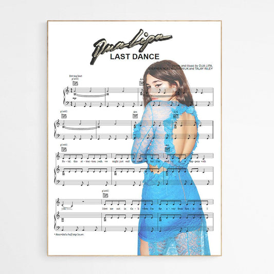 Dua Lipa - Last Dance Poster | Song Music Sheet Notes Print 
