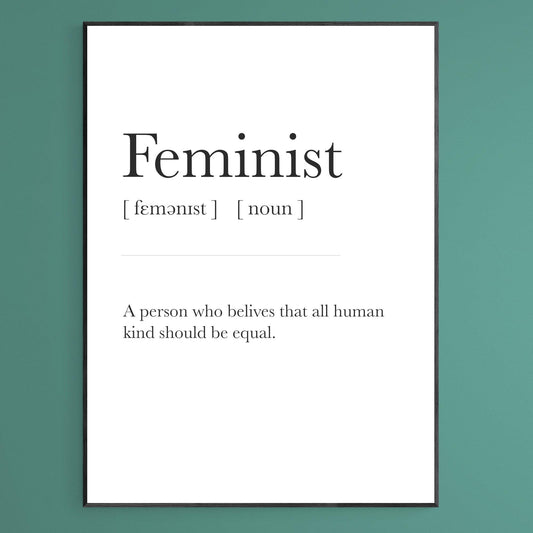 Feminist Definition Print - 98types