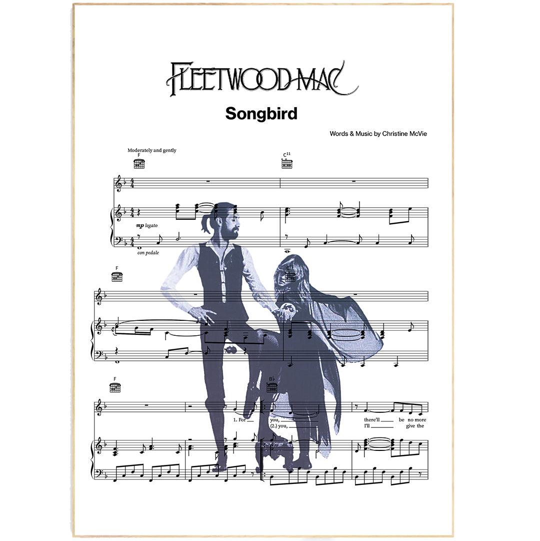Fleetwood Mac - Songbird Song Print | Song Music Sheet Notes Print Everyone has a favorite song especially Fleetwood Mac Print and now you can show the score as printed staff. The personal favorite song sheet print shows the song chosen as the score. 