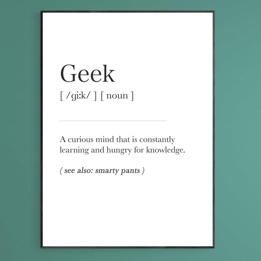 Geek Definition Print - 98types