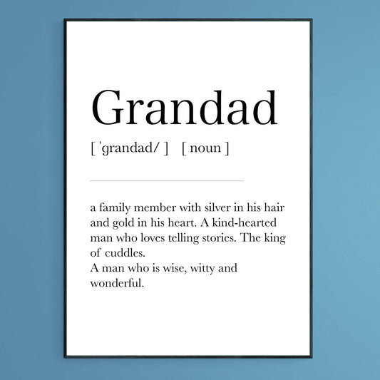 Grandad Definition Print | Gift Definition Print | Grandfather Wall Art | Best Friend Print | Gifts for Birthday | Inspirational Poster | Quote Idea Print | Typography Wall Art
