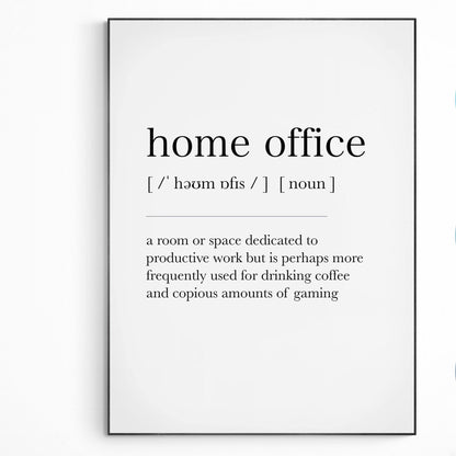 Home Office Definition Print | Dictionary Art Poster | Wall Home Decor Print | Funny Gifts Quote | Greeting Card | Variety Sizes - 98types