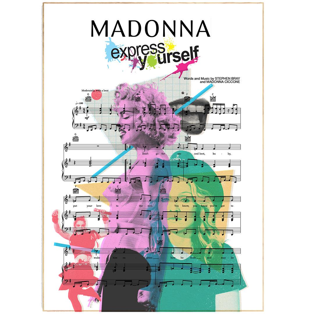 Madonna - Express Yourself Song Print | Song Music Sheet Notes Print Everyone has a favorite song especially Madonna Print, and now you can show the score as printed staff. The personal favorite song sheet print shows the song chosen as the score. 