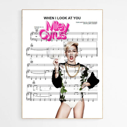 Miley Cyrus - When I Look At You Poster